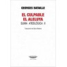 El culpable/El aleluyaAutor: Georges BatailleEditorial: Cuenco de plataColección: Cuenco de plata: Teoría y ensayo