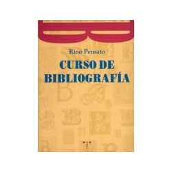 Curso de bibliografíaAutor: Rino PensatoEditorial: Trea