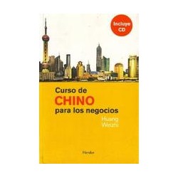 Curso de Chino para los negociosAutor: Huang  WeizhiEditorial: Herder