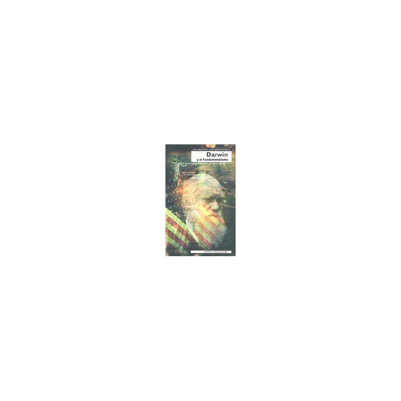 Darwin y el fundamentalismoAutor: Merryl Wyn DaviesEditorial: GedisaColección: Gedisa: Encuentros Contemporáneos