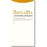 De los delitos y de las penasAutor: Cesare BeccariaEditorial: TrottaColección: Trotta: Clásicos de la cultura