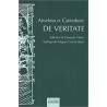 De VeritateAutor: Anselmo de CanterburyEditorial: Ediciones SíguemeColección: Sígueme: Hermeneia