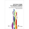 Decidir sobre el propio cuerpoAutor: Adriana Fuentes PonceEditorial: Cifra editorial