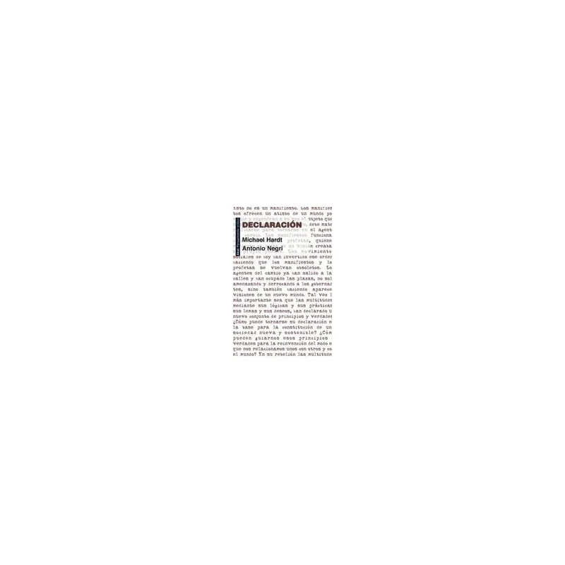 DeclaraciónAutor: AA.VV.Editorial: AkalColección: Akal: Pensamiento crítico