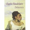 DelacroixAutor: Charles BaudelaireEditorial: Casimiro