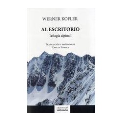 Al escritorioAutor: Werner KoflerEditorial: Ediciones del subsuelo