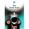 Der letzte Kuss A2 / B1Autor: AA.VV.Editorial: Cornelsen