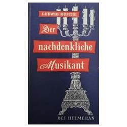 Der nachdenkliche Musikant -  Ludwig KuscheAutor: AA.VV.Editorial: Otras editoriales