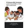 El desarrollo humano, punto de partida y meta de la educaciónAutor: AA.VV.Editorial: Itaca