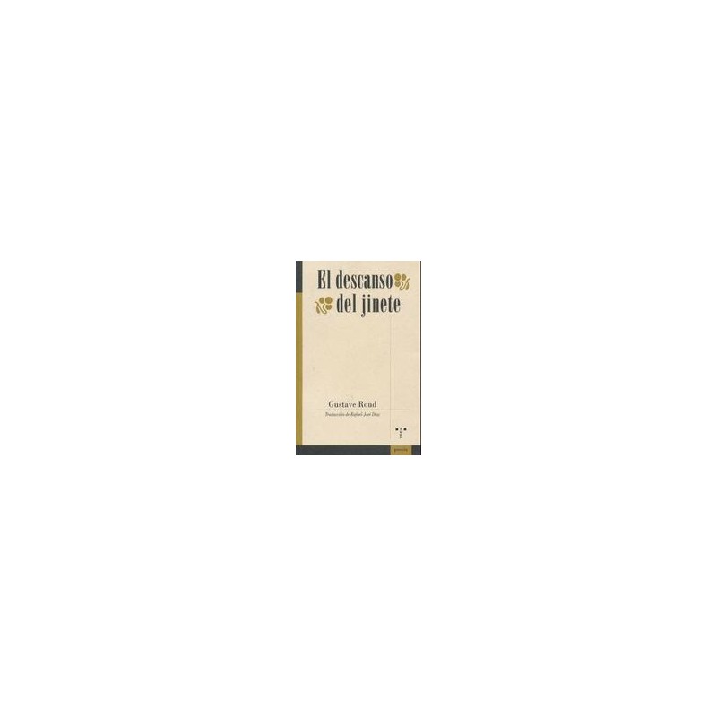 El descanso del jineteAutor: Gustave RoudEditorial: Trea