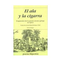 El ala y la cigarraAutor: AA.VV.Editorial: HiperiónColección: Hiperión: Poesía Hiperión