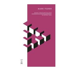 Deseo postcapitalistaAutor: Mark FisherEditorial: Caja Negra EditoraColección: Caja Negra: Futuros próximos