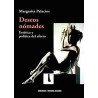 Deseos nomadesAutor: Margarita PalaciosEditorial: Ediciones Metales pesados