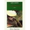 El despertarAutor: Kate ChopinEditorial: HiperiónColección: Hiperión: Libros Hiperión