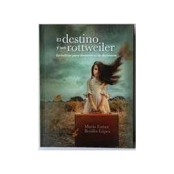 El destino y un rottweilerAutor: María Esther Bonilla LópezEditorial: ITESO