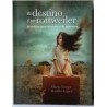 El destino y un rottweilerAutor: María Esther Bonilla LópezEditorial: ITESO