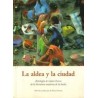 La Aldea y la ciudadAutor: Álvaro EnterríaEditorial: Olañeta