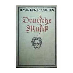 Deutsche Musik -  Hermann Von Der PfordtenAutor: AA.VV.Editorial: Otras editoriales