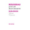 DiálogosAutor: Jean-Jacques RousseauEditorial: Pre-Textos