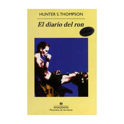 El diario de ronAutor: Hunter S. ThompsonEditorial: Anagrama