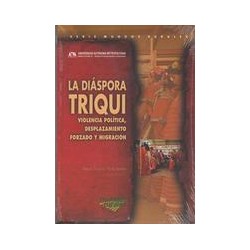 La diaspora triquiAutor: María Dolores París PomboEditorial: Itaca