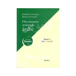 Diccionario avanzado Árabe, Árabe - Español (70.000 entradas)Autor: Federico CorrienteEditorial: Herder