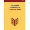 Diccionario de bibliología y ciencias afinesAutor: José Martínez de SousaEditorial: Trea
