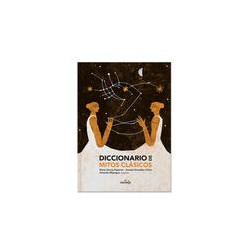Diccionario de mitos clásicosAutor: AA.VV.Editorial: El NaranjoColección: Naranjo: los clásicos del naranjo