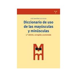 Diccionario de uso de las mayúsculas y las minúsculasAutor: José Martínez de SousaEditorial: Trea