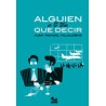 Alguien se lo tiene que decirAutor: Juan Manuel Villalobos