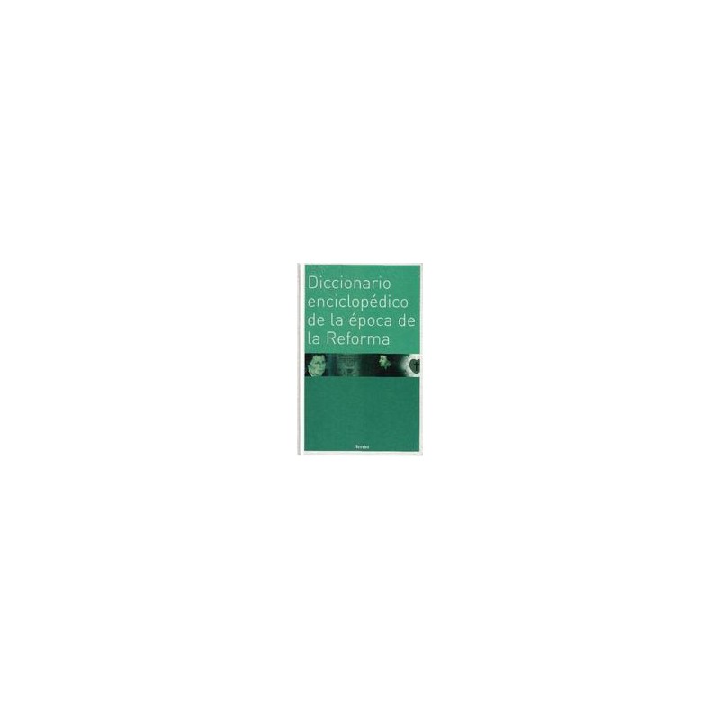 Diccionario enciclopédico de la época de la Reforma Autor: Walter KasperEditorial: HerderColección: Herder: Enciclopedia de Teol