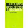 Diccionario enciclopédico de sociología Autor: Karl-Heinz HillmannEditorial: Herder