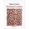 Diccionario LacónicoAutor: Miguel Catalán