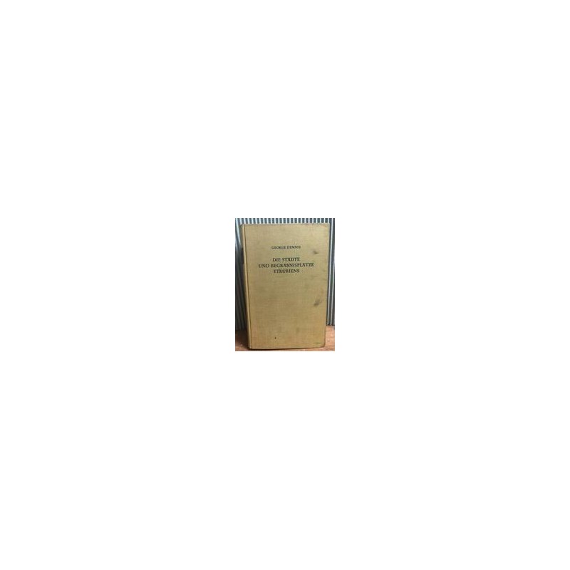 Die Städte und Begräbnisplätze EtruriensAutor: AA.VV.Editorial: Otras editorialesColección: Libros de segunda mano