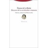 Discurso de la servidumbre voluntariaAutor: Étienne de La BoétieEditorial: Trotta