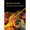 Discurso sobre el horror en el arteAutor: Paul VirilioEditorial: Casimiro