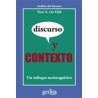 Discurso y contextoAutor: Teun A. Van DijkEditorial: GedisaColección: Gedisa: CLA-DE-MA (Clásicos de Mañana)