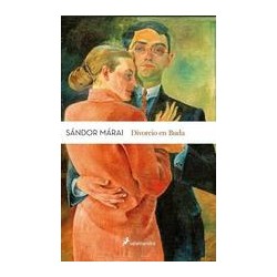Divorcio en BudaAutor: Sándor MáraiEditorial: Salamandra