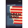 Dominium mundiAutor: Pierre LegendreEditorial: AmorrortuColección: Amorrortu: Nómadas