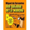Don Quijote de la ManchaAutor: Miguel de CervantesEditorial: HerderColección: Herder: Los Mangas. La otra H