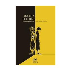 Duelo y soledadAutor: Irene Aguado HerreraEditorial: Navarra