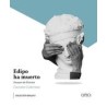 Edipo Ha MuertoAutor: Luciano LutereauEditorial: Qeja Ediciones
