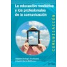 La educación mediática y los profesionales de la comunicaciónEditorial: GedisaColección: Gedisa: Comunicación