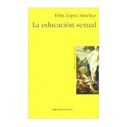 La educación sexualEditorial: Biblioteca Nueva