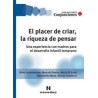 Placer de Criar, La Riqueza de Pensar, El Autor: AA.VV.Editorial: Noveduc