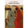 Elástico de sombraAutor: Juan CárdenasEditorial: Sexto PisoColección: Sexto Piso: Narrativa