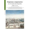 Empresas y empresarios en el norte de EspañaAutor: AA.VV.Editorial: TreaColección: Trea: Piedras angulares