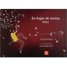 En Hojas de CerezoAutor: Cuca SerratosEditorial: Nostra