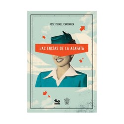 Las encías de la azafataAutor: José Israel Carranza