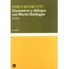 Encuentros y diálogos con Martin Heidegger, 1929-1976Autor: Heinrich Wiegand PetzetEditorial: Katz